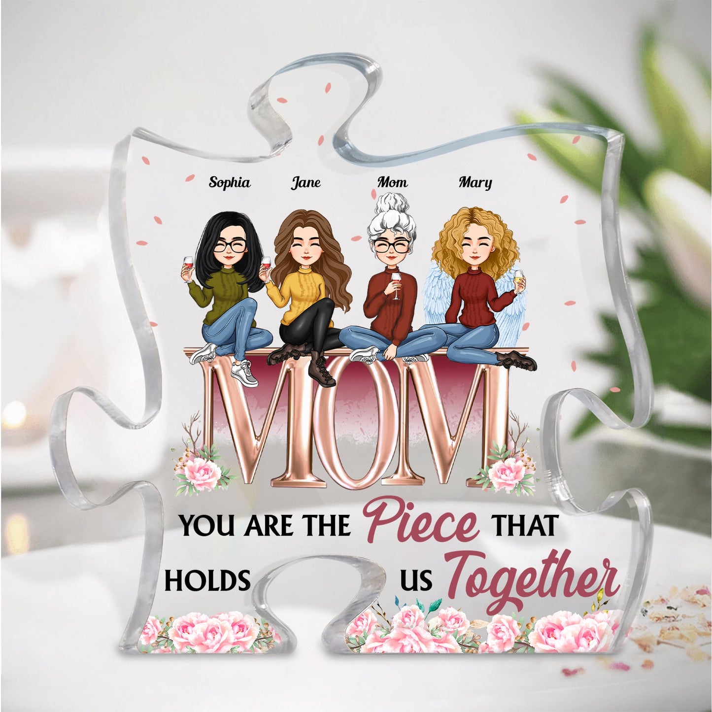 You Are The Piece That Holds Us Together - Personalized Puzzle Piece Acrylic Plaque