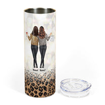 You Are The She To My Nanigans - Personalized Skinny Tumbler - Birthday Gift For Besties, BFF, Soul Sisters - Leopard Design, Leopard Jacket Girls