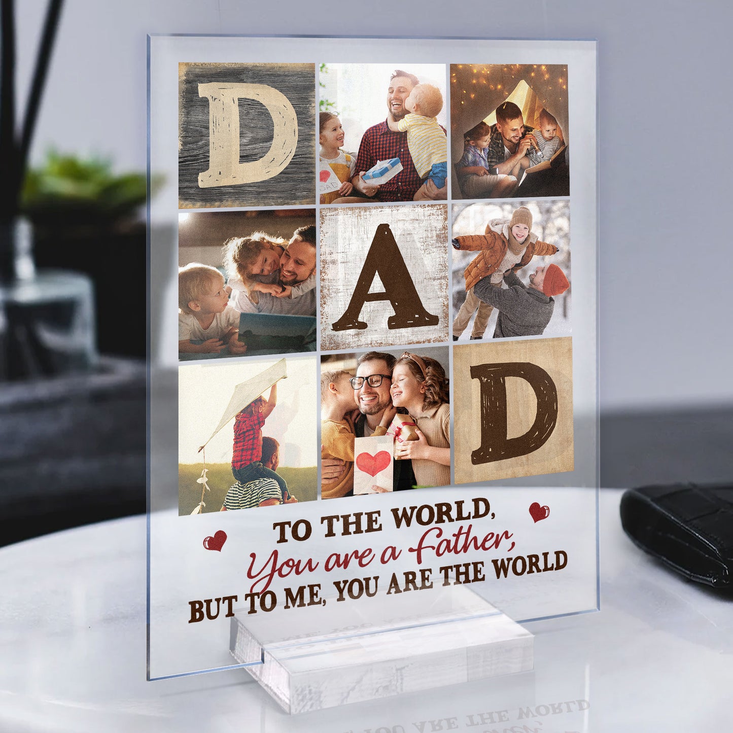 You Are The World To Me, Dad - Personalized Acrylic Photo Plaque
