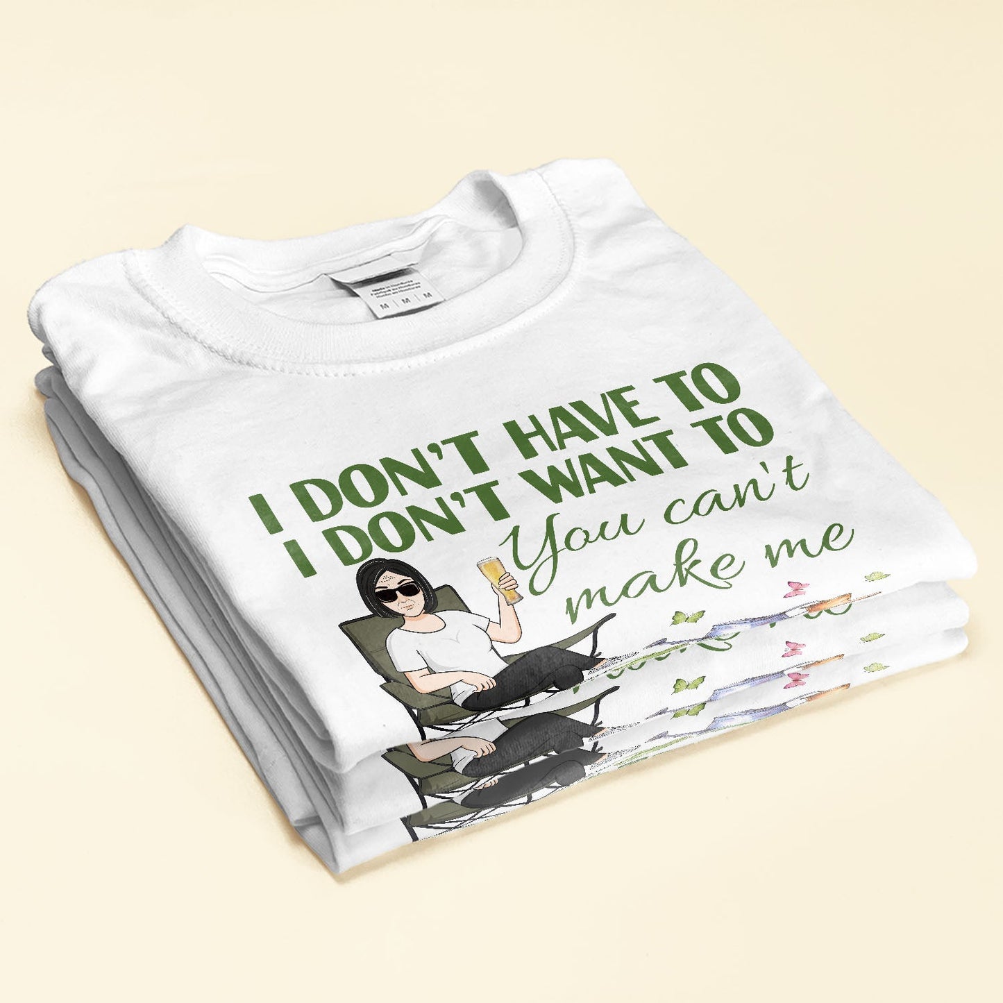 You Can't Make Me I Am Retired  - Personalized Shirt