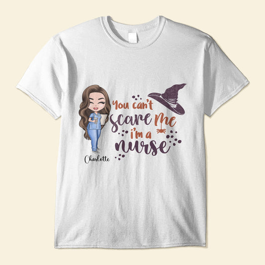 You Can't Scare Me I'm A Nurse - Personalized Shirt - Halloween Gift For Doctor & Nurse - Cartoon Nurse