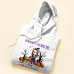 You Can't Scare Me I'm A Teacher - Personalized Shirt - Halloween, Birthday, Funny Gift For Teachers, Halloween Lovers, Teacher Assistants