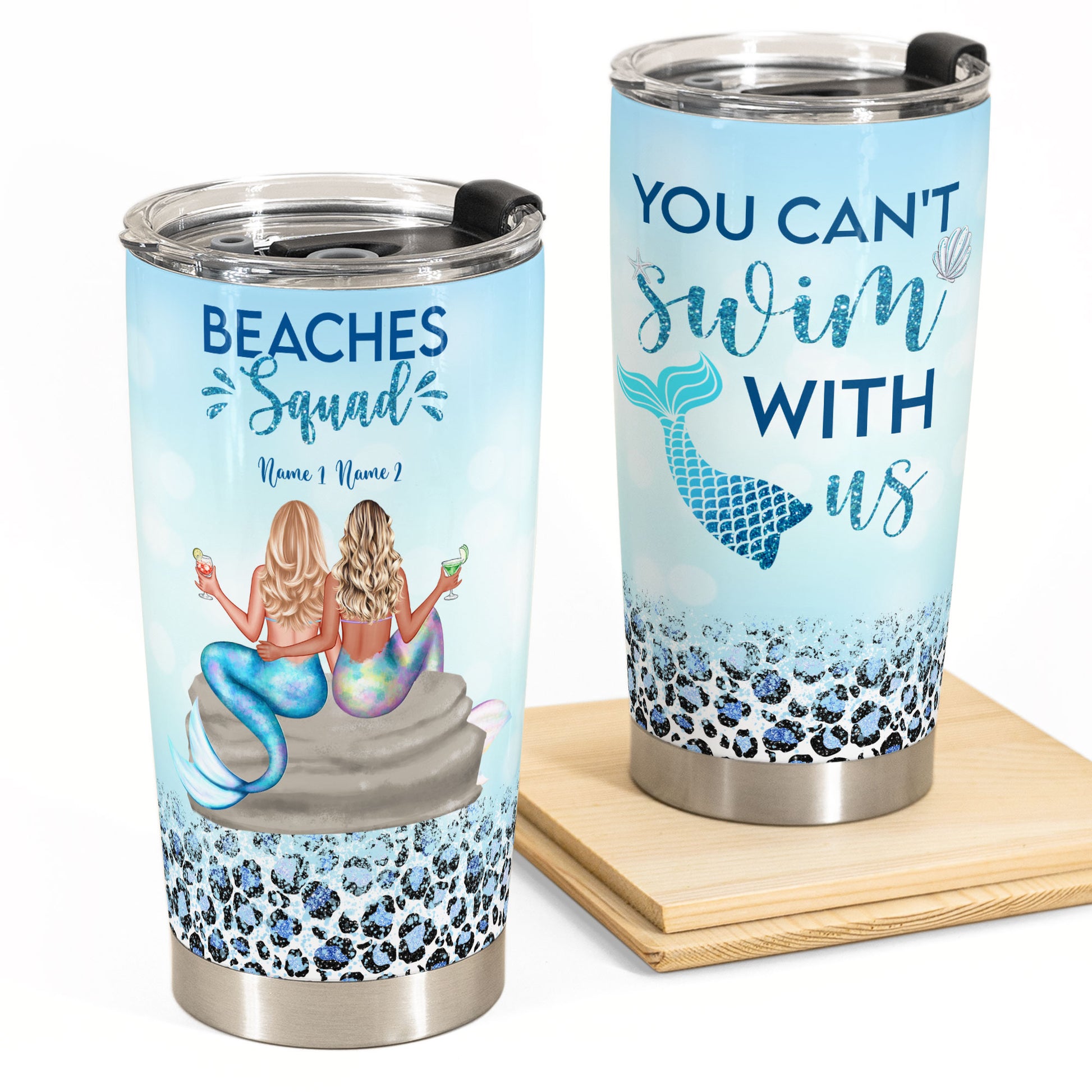 You Can't Swim With Us - Personalized Tumbler Cup - Gift For Friends, Besties, Mermaid, Partying