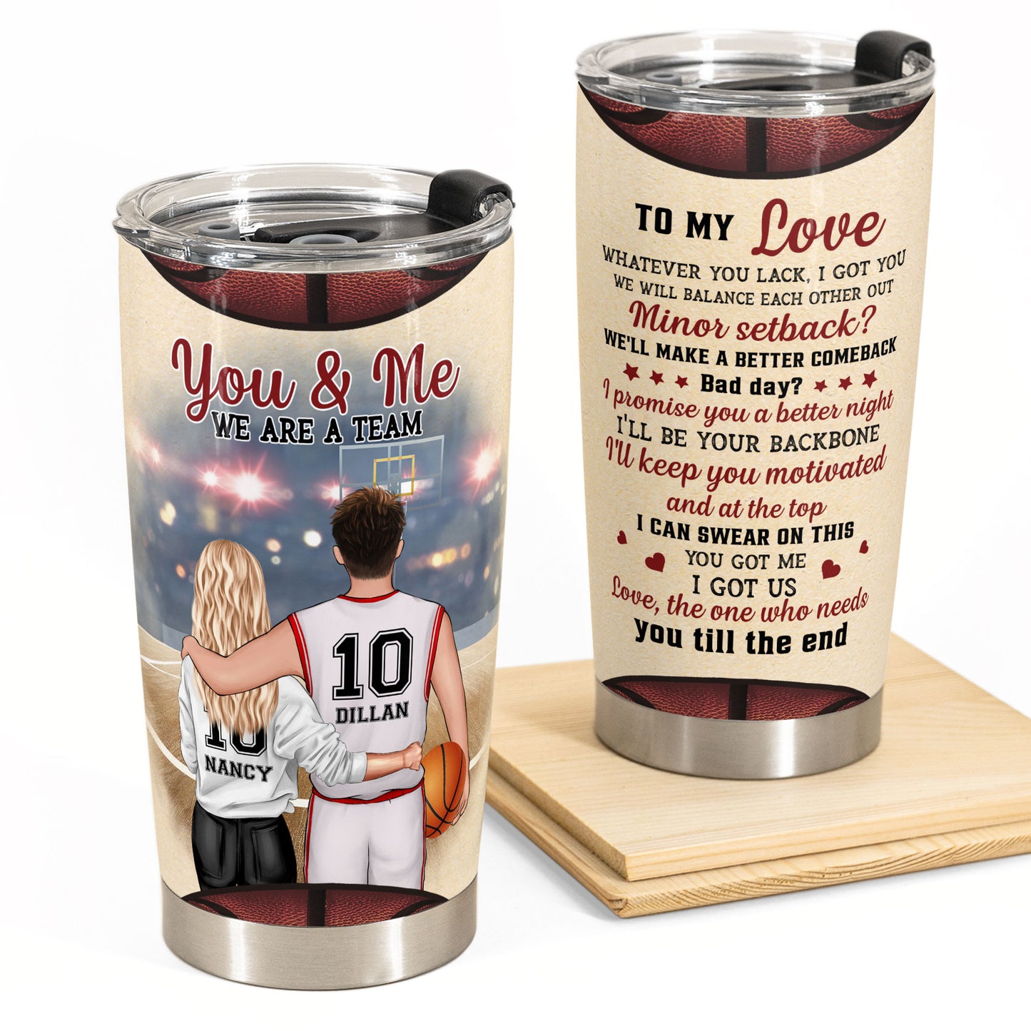 You Got Me & I Got Us - Personalized Tumbler Cup - Birthday, Loving, Christmas Gift For Basketball Players, Sons, Mom, Boyfriends, Girlfriends