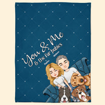 You Me And Fur Babies - Personalized Blanket