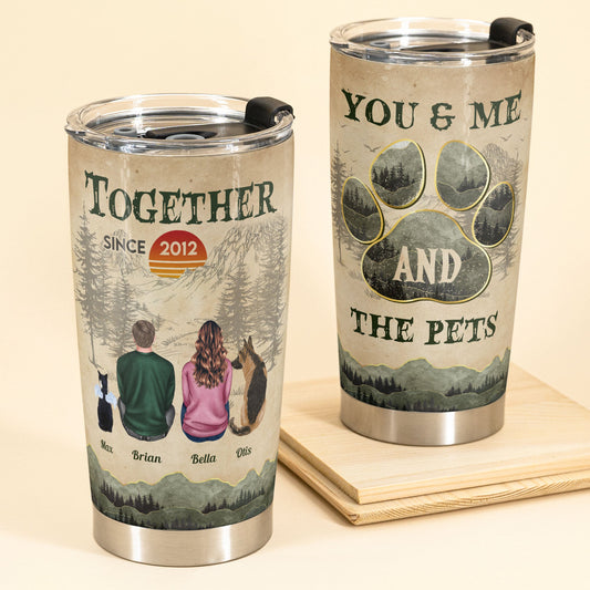 You Me And The Dogs Cats- Personalized Tumbler Cup - Birthday Valentine's Day Gifts For Dog Lovers, Couple, Husband And Wife