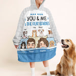 You, Me, Fur Babies - Personalized Oversized Blanket Hoodie