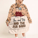 You Me Fur Babies - Personalized Oversized Blanket Hoodie