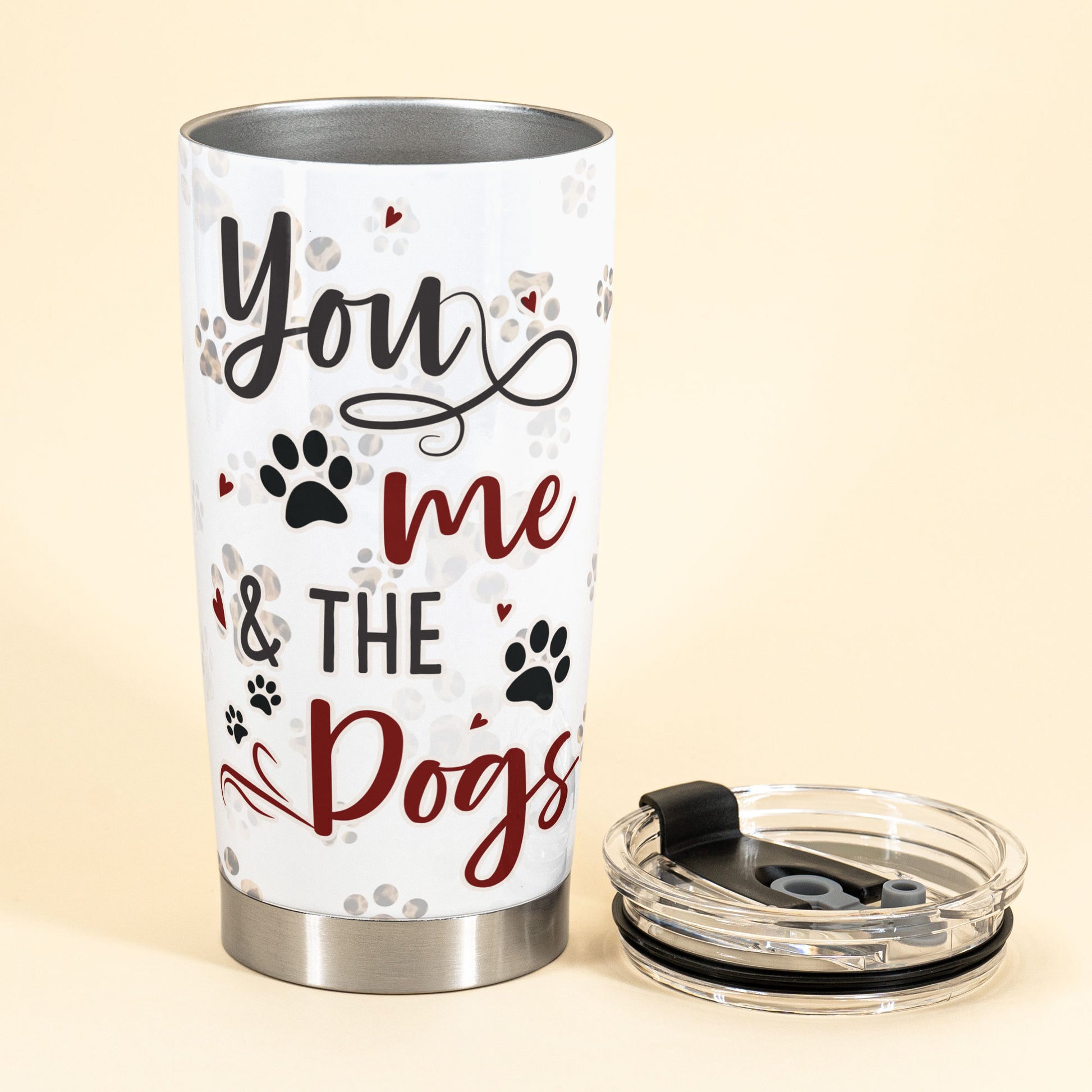 You Me The Dogs - Personalized Tumbler Cup - Birthday Anniversary Gift For Dog Lovers, Wife, Husband, Couple