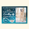 You Were My Favorite Hello And Hardest Goodbye - Personalized Poster/Wrapped Canvas