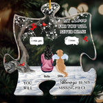 You Will Always Be My Missing Piece - Personalized Acrylic Ornament