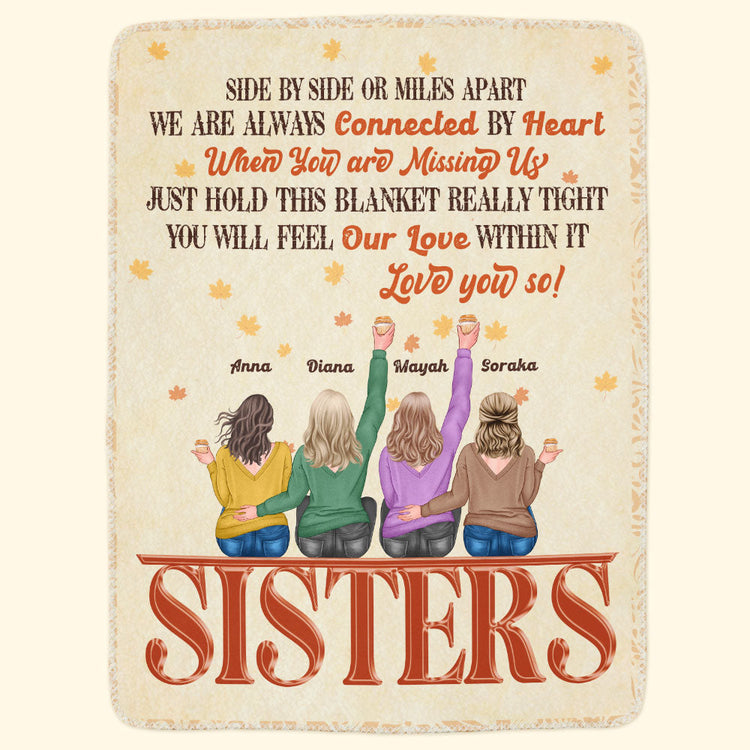 You Will Feel Our Love Within This Blanket - Personalized Blanket - Birthday Gift For Sisters, Besties, Heartwarming Gift, Fall Vibes