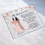 You Will Make Such A Beautiful Bride - Personalized Acrylic Plaque - Wedding Gift For Sister, Bride