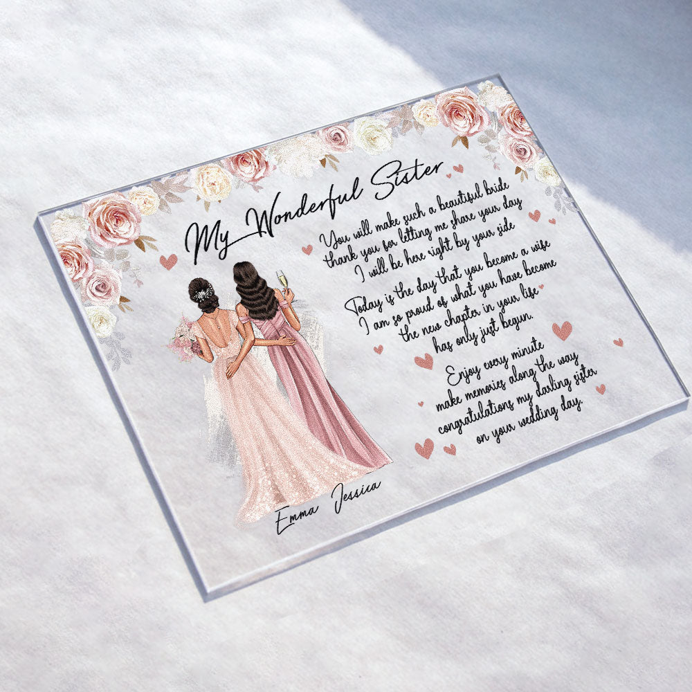 You Will Make Such A Beautiful Bride - Personalized Acrylic Plaque - Wedding Gift For Sister, Bride