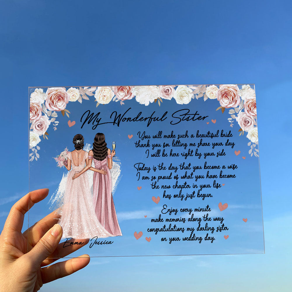 You Will Make Such A Beautiful Bride - Personalized Acrylic Plaque - Wedding Gift For Sister, Bride
