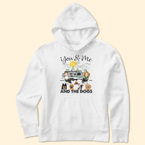 You & Me And The Dogs Camping - Personalized Shirt