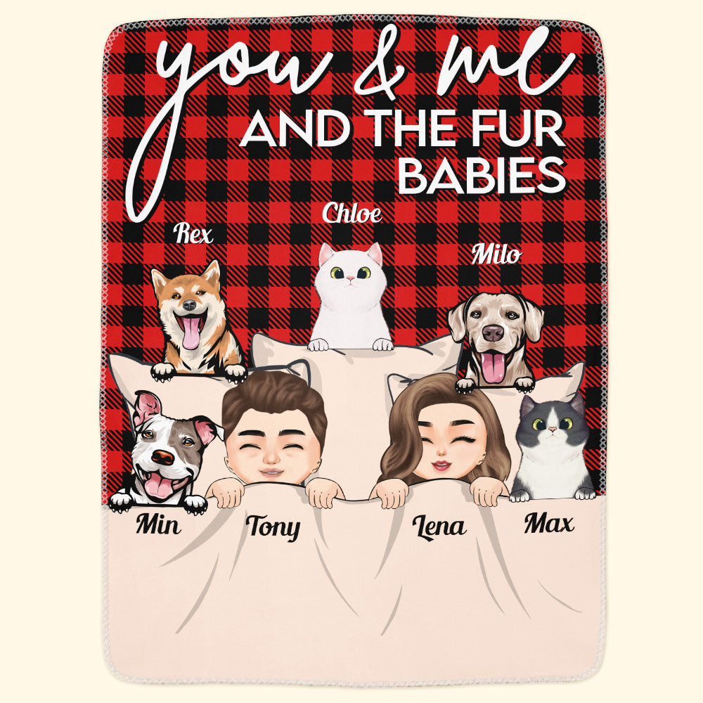 You & Me And The Dogs The Cats - Personalized Blanket