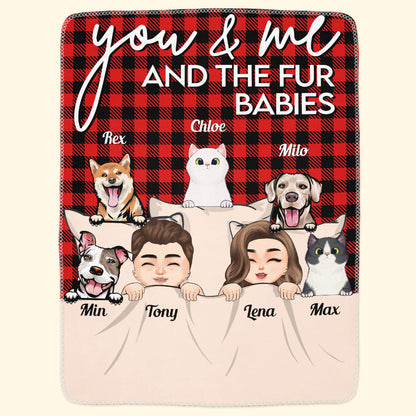 You & Me And The Dogs The Cats - Personalized Pet Blanket