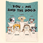 You & Me And The Dogs + The Cats - Personalized Blanket