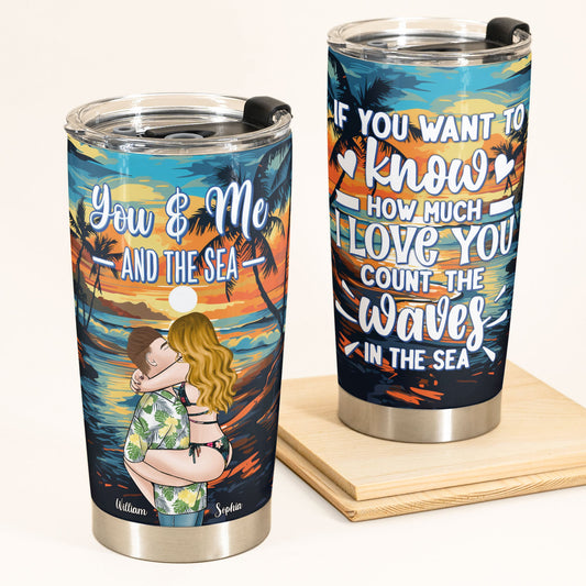 You & Me And The Sea - Personalized Tumbler Cup