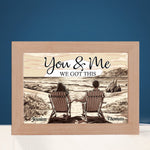 You & Me We Got This - Personalized Frame Lamp