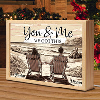 You & Me We Got This - Personalized Frame Light Box