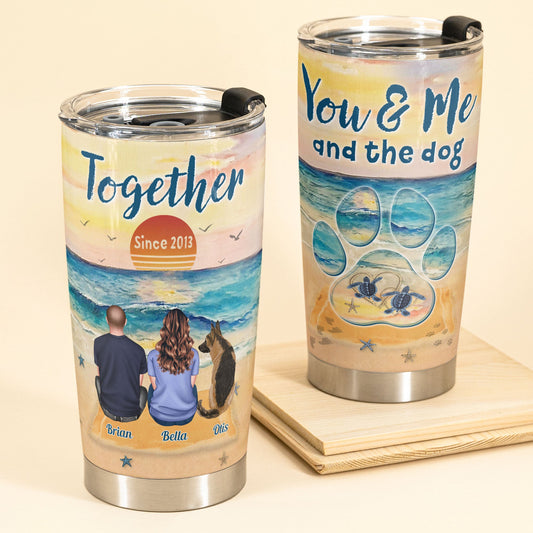 You & Me & The Dogs - Personalized Tumbler Cup