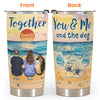 You &amp; Me &amp; The Dogs - Personalized Tumbler Cup