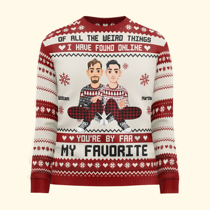 You're By Far My Favorite I Found Online  - Personalized Photo Ugly Sweater