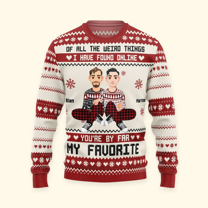 You're By Far My Favorite I Found Online  - Personalized Photo Ugly Sweater