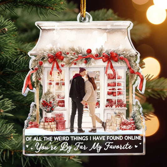 You're By Far My Favorite - Personalized Acrylic Photo Ornament