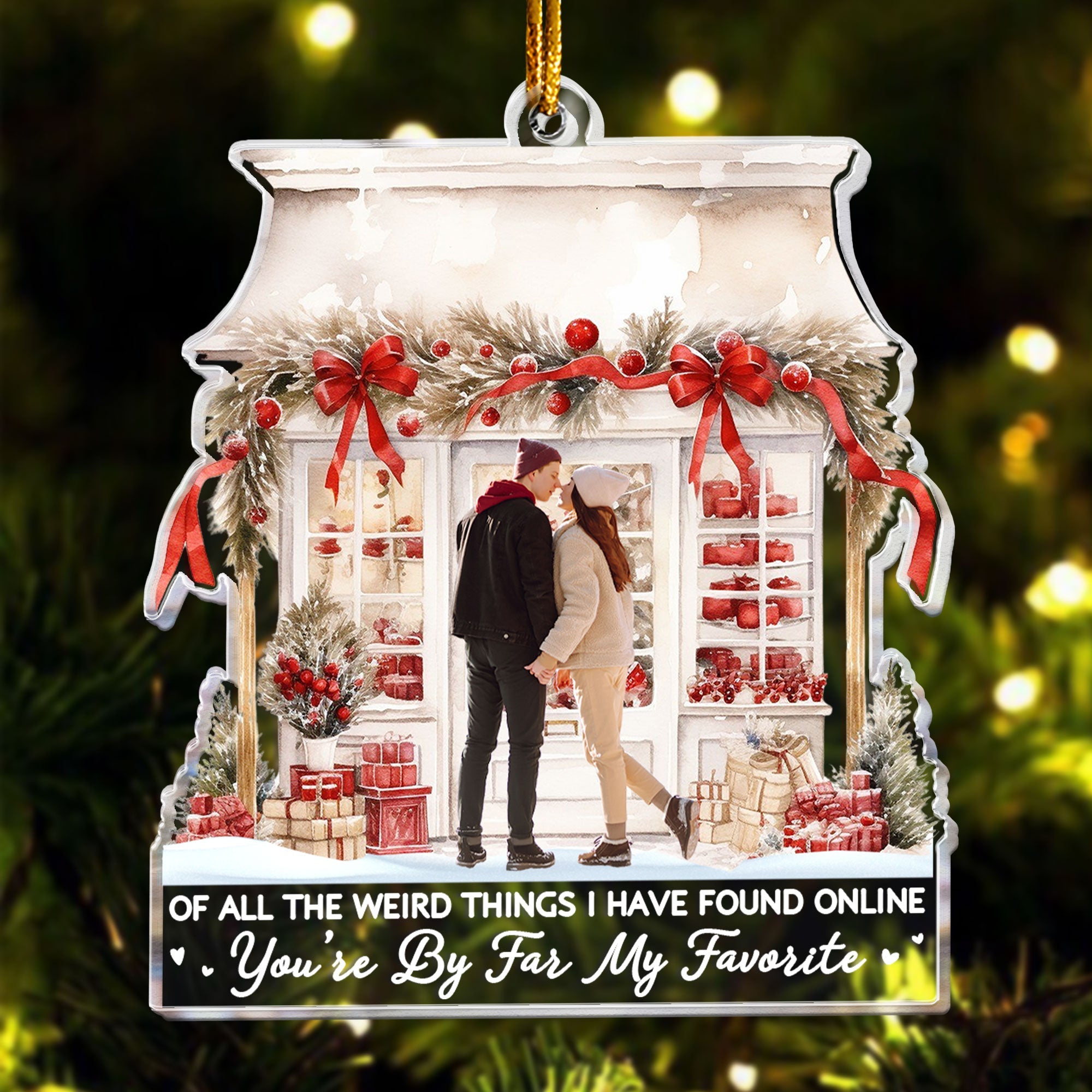 You're By Far My Favorite - Personalized Acrylic Photo Ornament