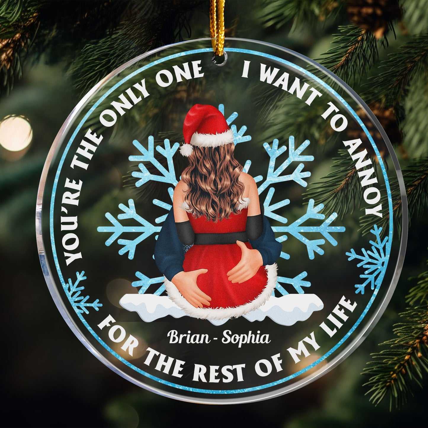 You're The Only One - Personalized Circle Acrylic Ornament