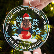 You're The Only One - Personalized Circle Acrylic Ornament