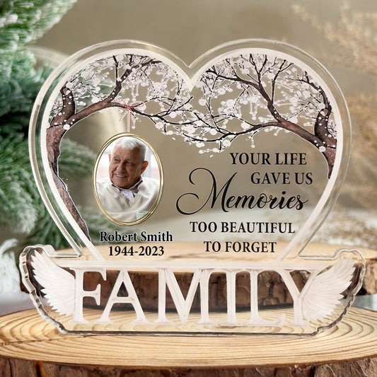 Your Life Gave Us Memories - Personalized Acrylic Photo Plaque