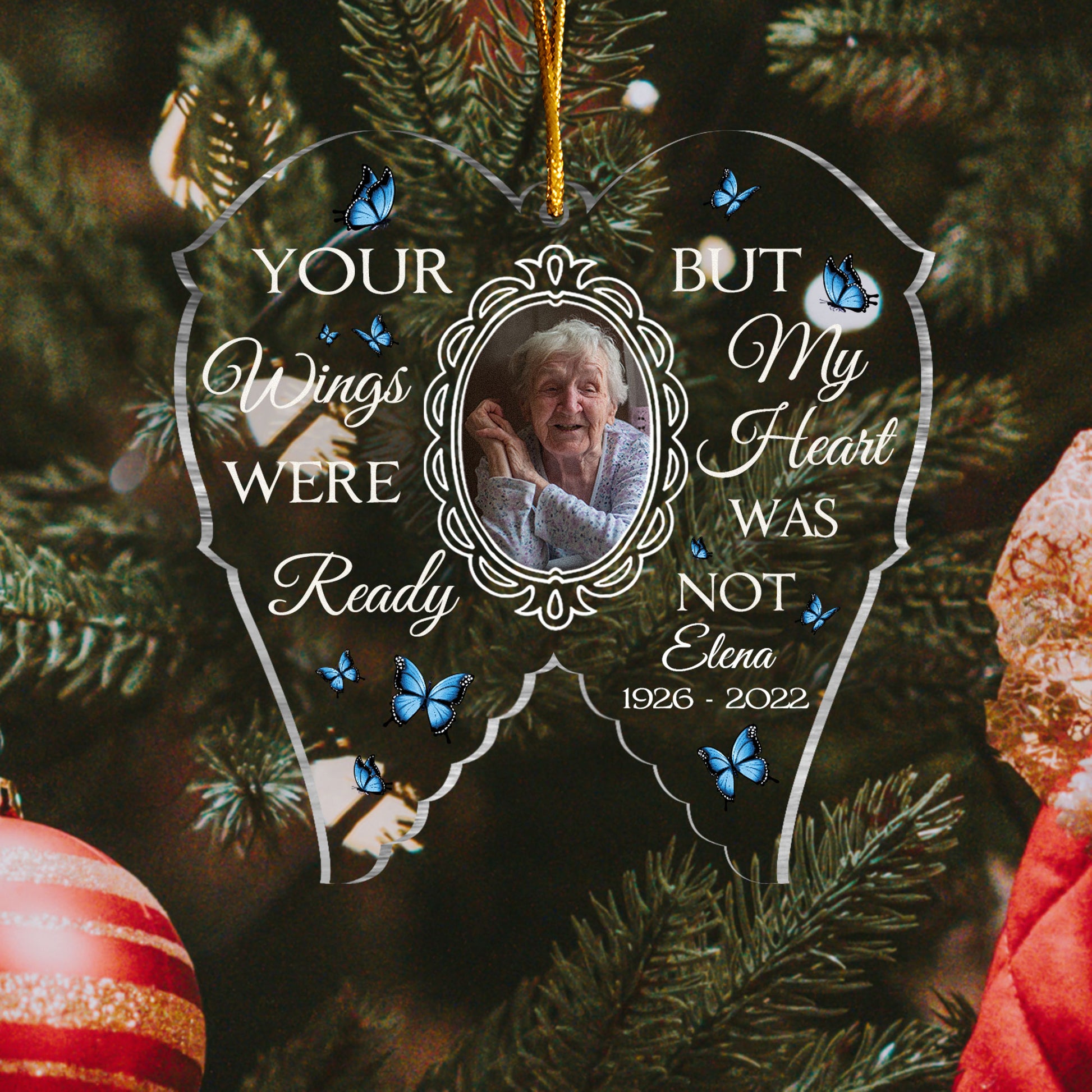 Your Wings Were Ready But My Heart Was Not - Personalized Custom Shaped Acrylic Ornament - Christmas, memorial Gift For Family, Mom, Dad, Daughter, Son