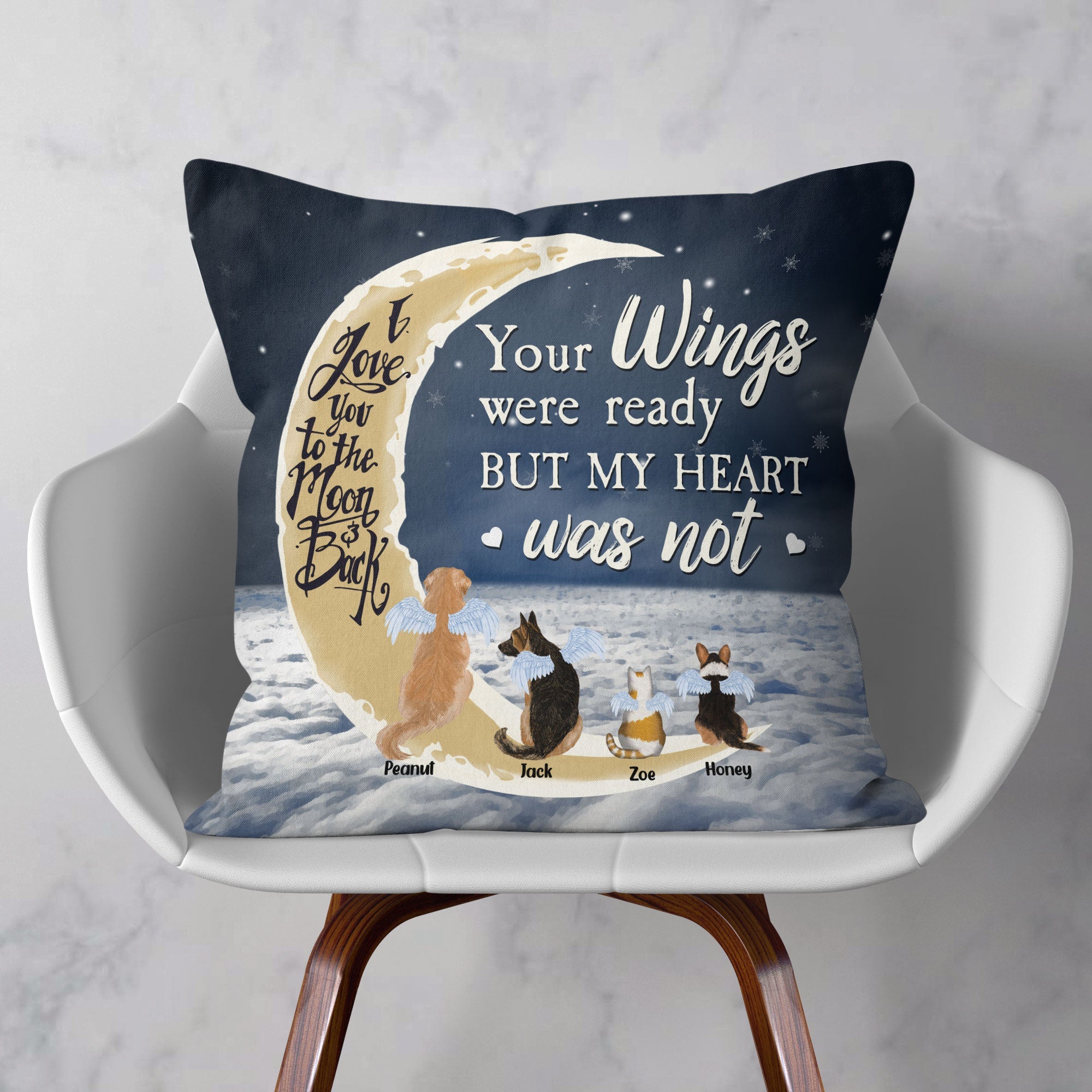 Your Wings Were Ready But My Heart Was Not - Personalized Pillow - Christmas, Memorial, Loving Gift For Pet Loss Owners, Cat Lovers, Dog Lovers