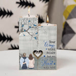 Your Wings Were Ready But My Heart Was Not - Personalized Wood Candle Holder