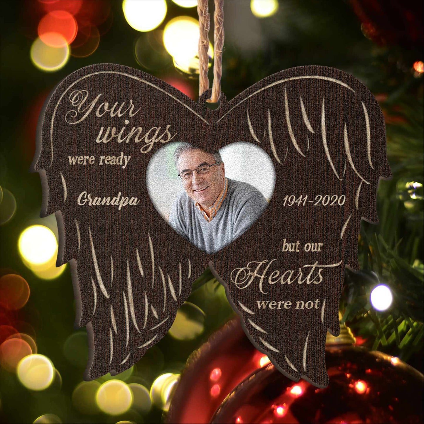 Your Wings Were Ready But Our Hearts Were Not - Personalized Custom Shaped Wooden Photo Ornament