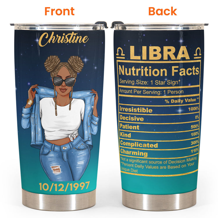 Zodiac Nutrition Facts Ver 1 - Personalized Tumbler Cup - Birthday Gift For Astrology Lovers, Gift For Daughter, Sister, Besties