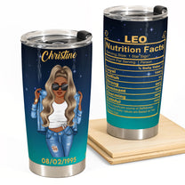 Zodiac Nutrition Facts Ver 5 - Personalized Tumbler Cup - Birthday Gift For Astrology Lovers, Gift For Daughter, Sister, Besties
