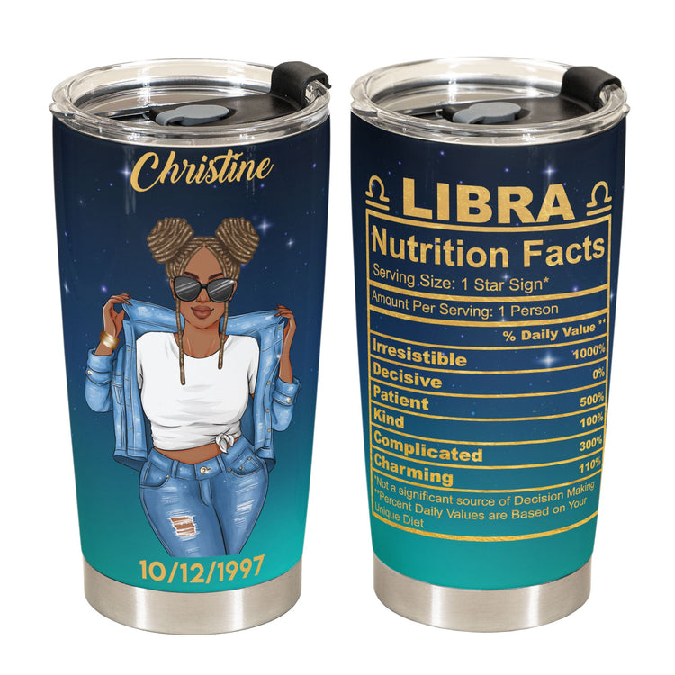 Zodiac Nutrition Facts Ver 1 - Personalized Tumbler Cup - Birthday Gift For Astrology Lovers, Gift For Daughter, Sister, Besties