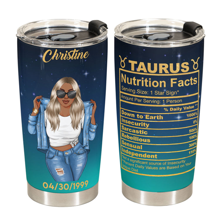 Zodiac Nutrition Facts Ver10 - Personalized Tumbler Cup - Birthday Gift For Astrology Lovers, Gift For Daughter, Sister, Besties
