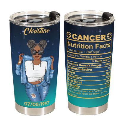 Zodiac Nutrition Facts Ver 2 - Personalized Tumbler Cup - Birthday Gift For Astrology Lovers, Gift For Daughter, Sister, Besties