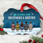 Life Is Better With Brothers And Sisters 2 - Personalized Aluminum Ornament - Ugly Christmas Sweater Sitting
