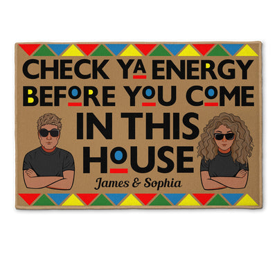 Check Ya Energy - Personalized Doormat - Birthday Gift For Her, Him, Family Members