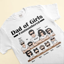 Dad Of Girls - Personalized Shirt - Birthday Father's Day Gift For Dad, Daddy, Fathers - Gift From Wife - Daughters