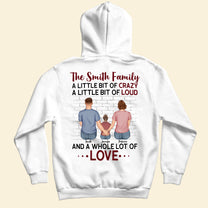 Family, A Little Bit Of Crazy - Personalized Shirt