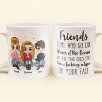 Friends Come And Go Like Waves Of The Ocean - Personalized Mug - Birthday & Christmas Gift For Bestie, Best Friend, BFF