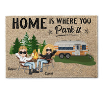 Home Is Where You Park It - Personalized Doormat - Birthday Gift For Hikers, Campers  - Camping Dolls